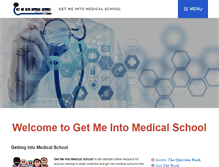 Tablet Screenshot of getmeintomedicalschool.com